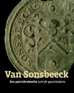Van Sonsbeeck, een familiegeschiedenis