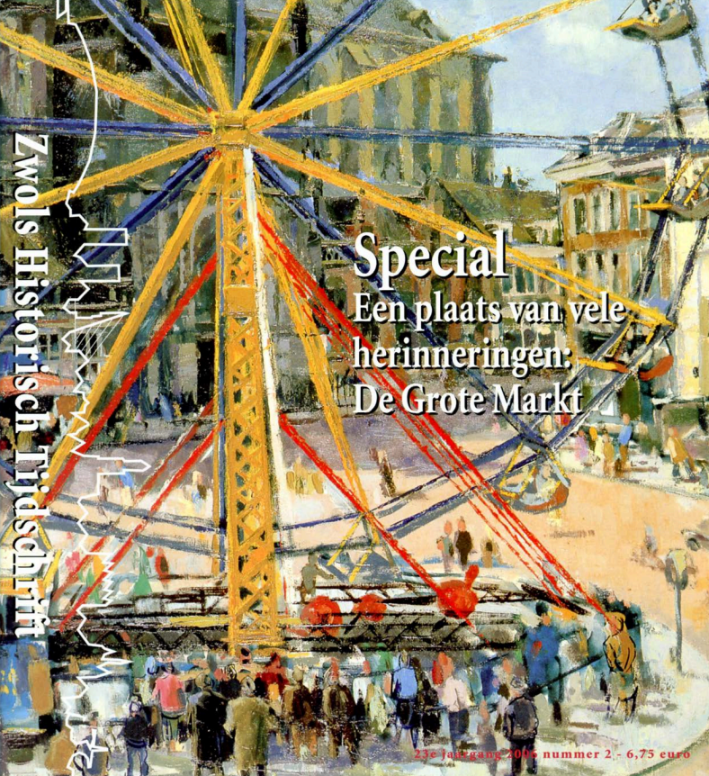 Zwolse Historisch Tijdschrift 2006, Aflevering 2